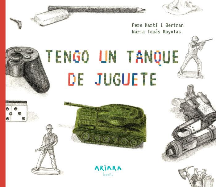 Vorderes Coverbild Tengo Un Tanque de Juguete