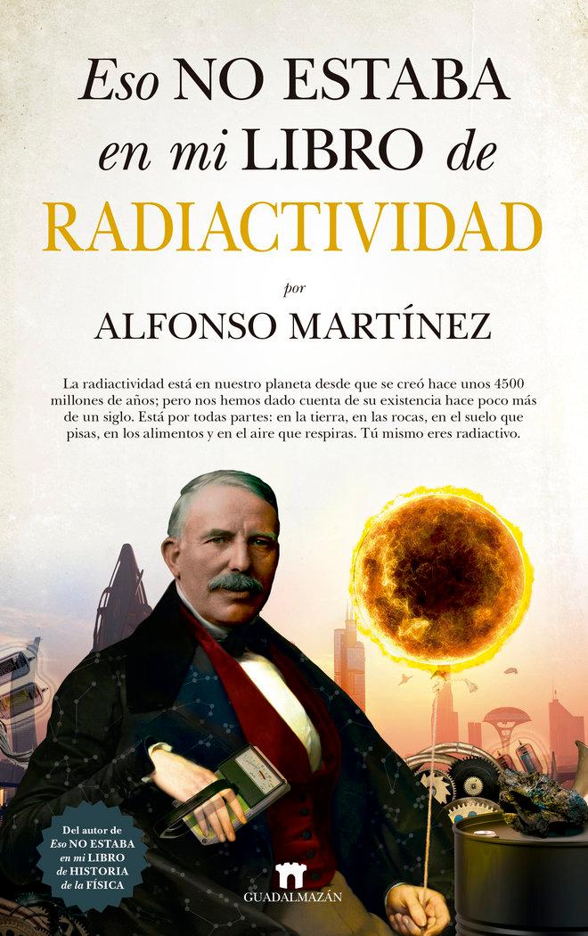 Vorderes Coverbild Eso No Estaba En Mi Libro de Radiactividad