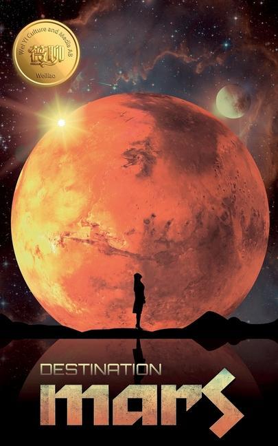 Vorderes Coverbild Destination Mars: Weiliao series