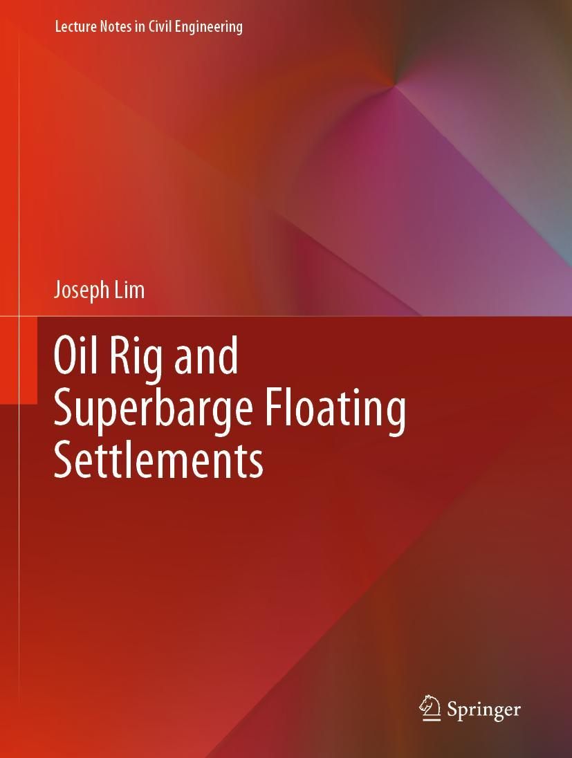 Vorderes Coverbild Oil Rig and Superbarge Floating Settlements