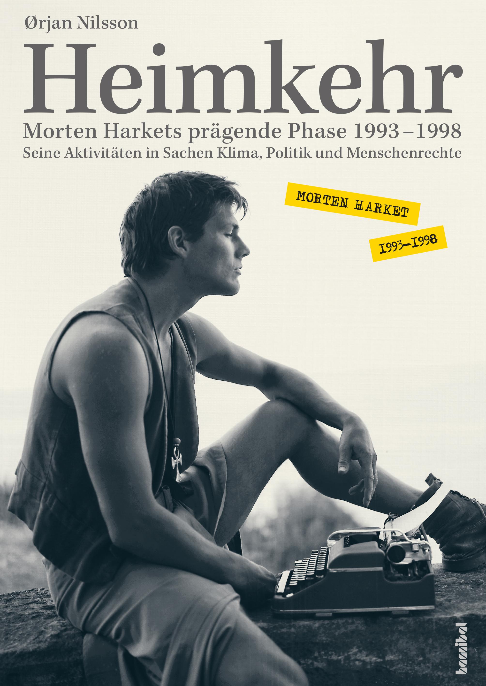 Vorderes Coverbild Heimkehr. Morten Harkets prägende Phase 1993-1998
