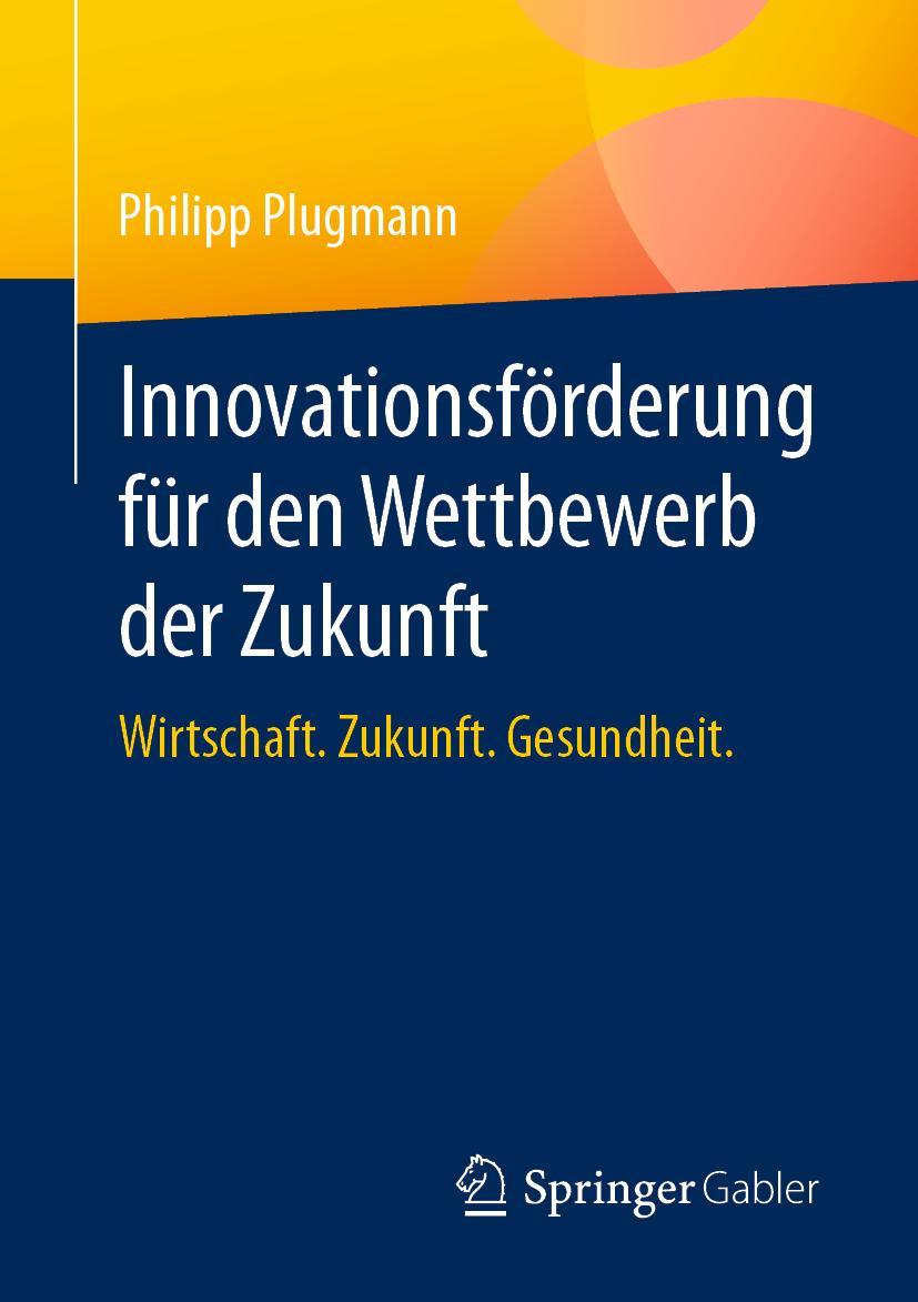 Vorderes Coverbild Innovationsförderung für den Wettbewerb der Zukunft