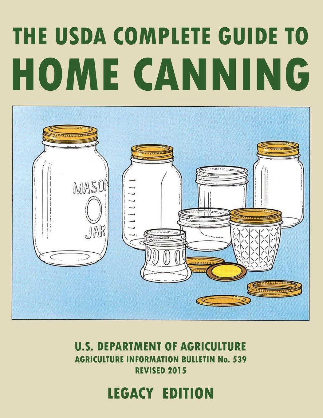 Vorderes Coverbild The USDA Complete Guide To Home Canning (Legacy Edition)