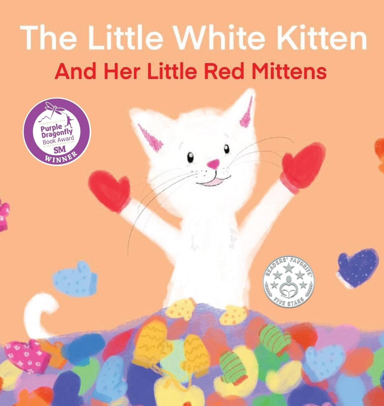 Vorderes Coverbild The Little White Kitten and Her Little Red Mittens