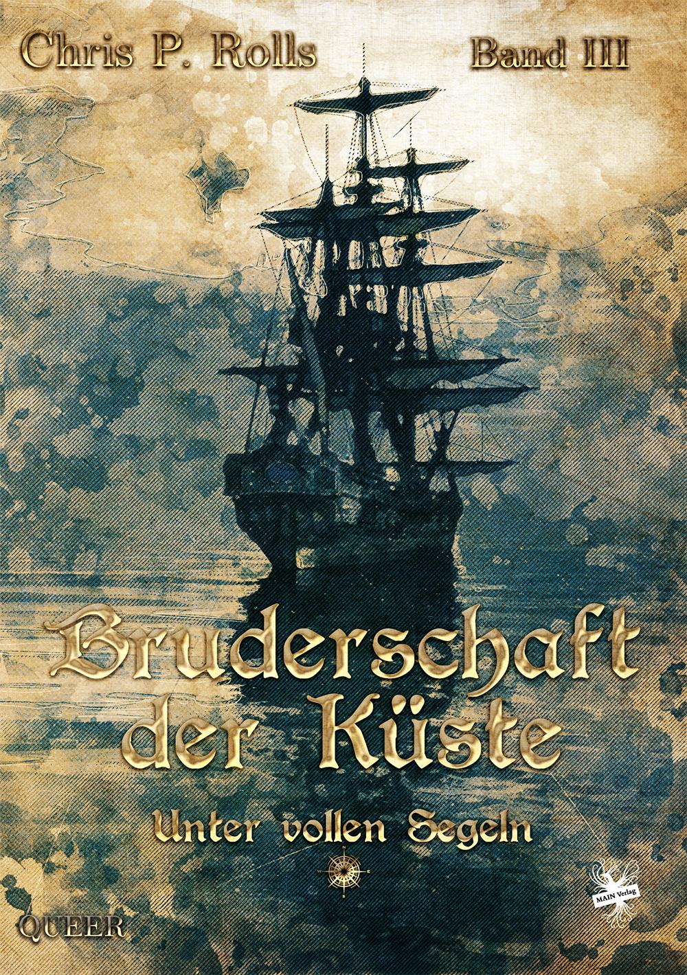 Vorderes Coverbild Bruderschaft der Küste - Unter vollen Segeln
