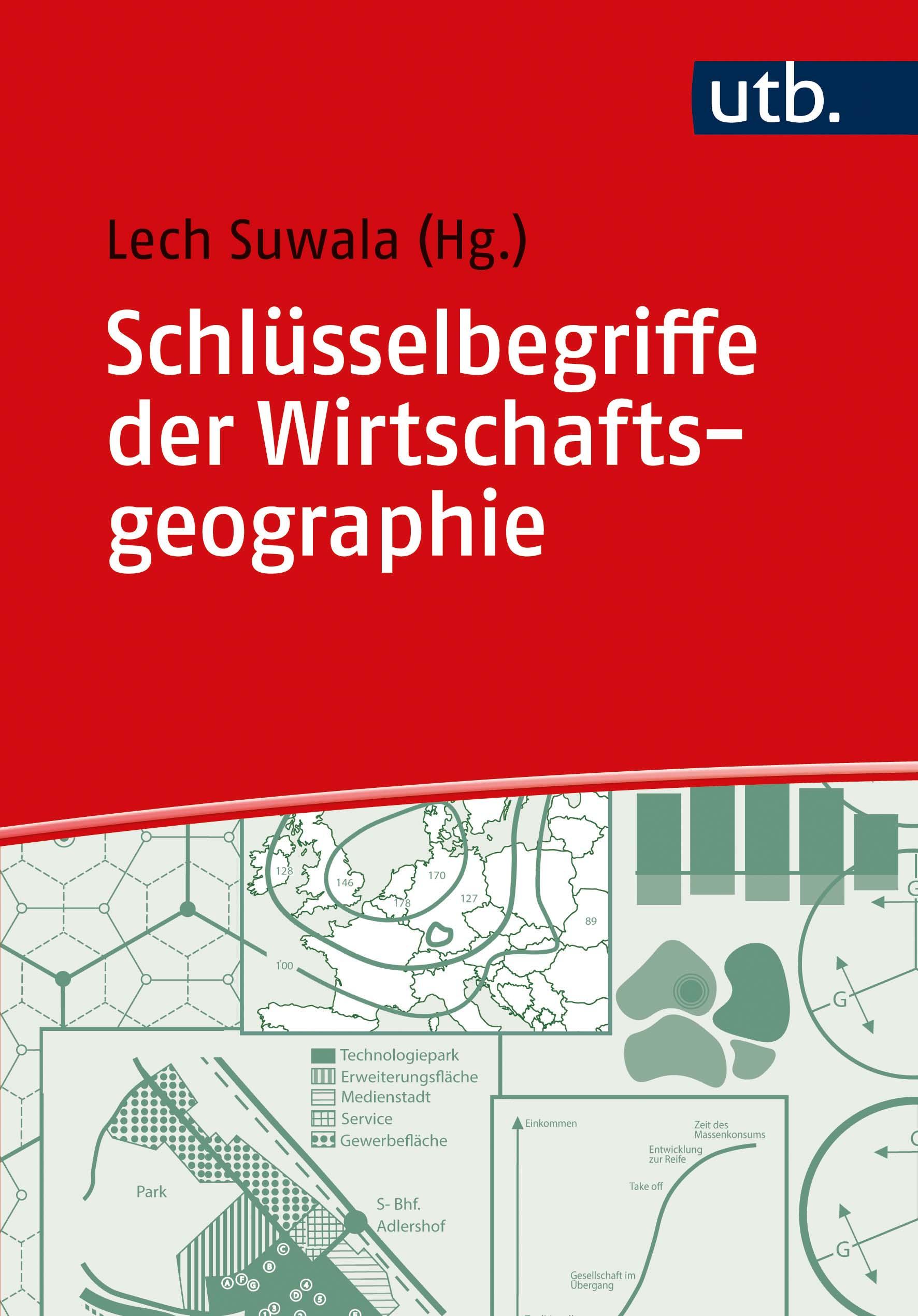 Vorderes Coverbild Schlüsselbegriffe der Wirtschaftsgeographie