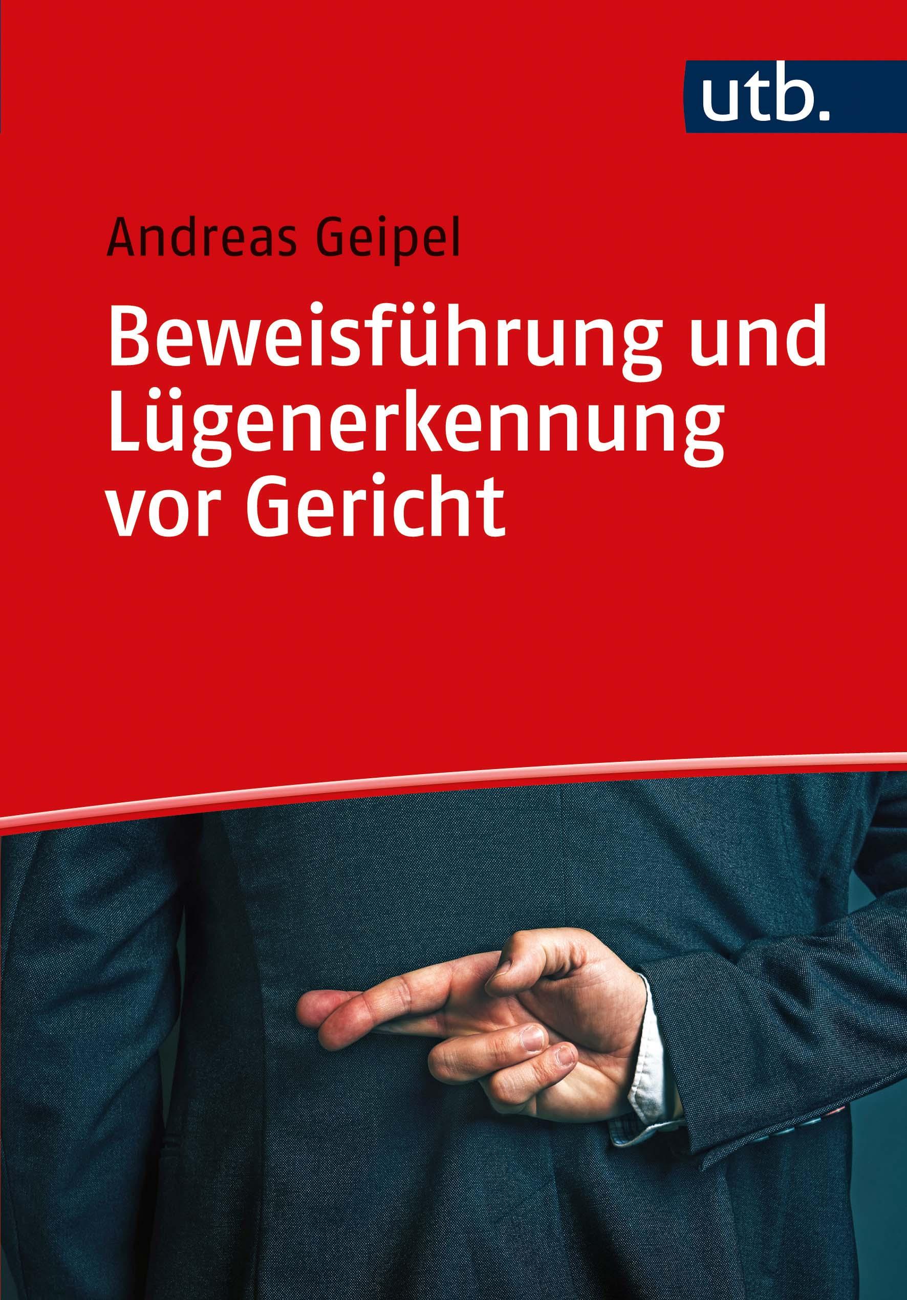 Vorderes Coverbild Beweisführung und Lügenerkennung vor Gericht