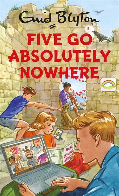 Vorderes Coverbild Five Go Absolutely Nowhere
