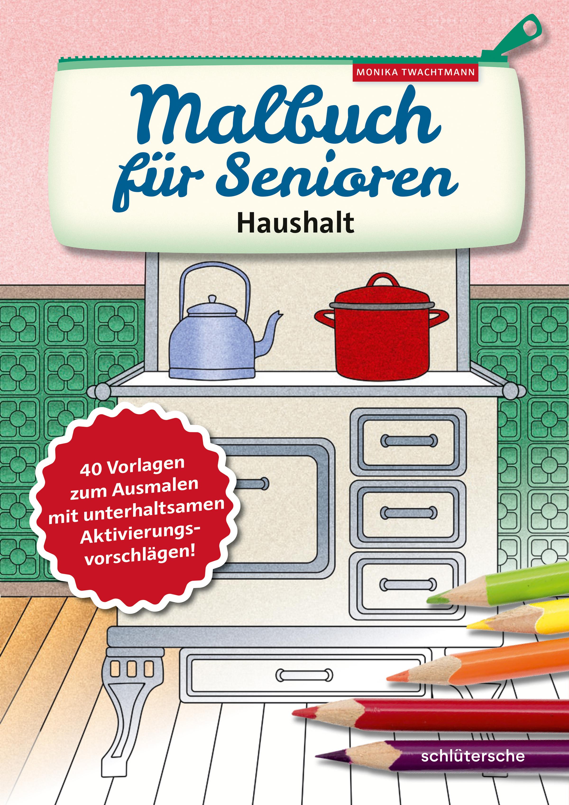 Vorderes Coverbild Malbuch für Senioren. Haushalt