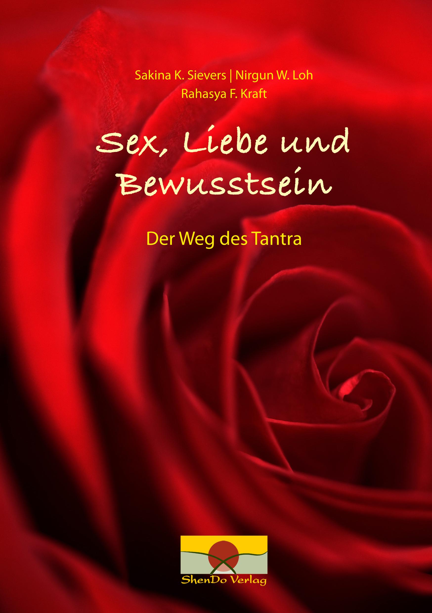 Vorderes Coverbild Sex, Liebe und Bewusstsein