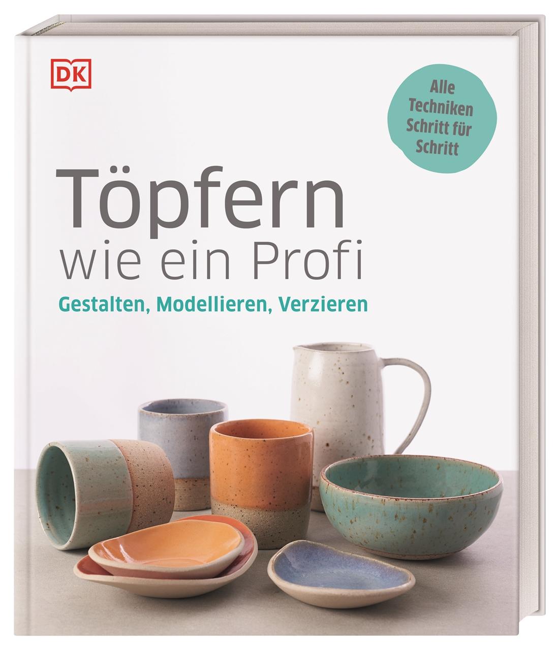 Vorderes Coverbild Töpfern wie ein Profi