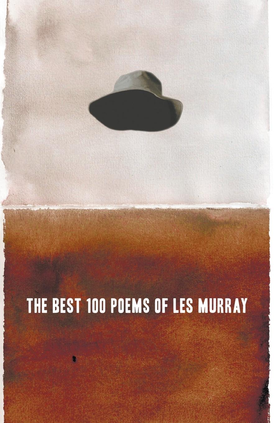Vorderes Coverbild The Best 100 Poems of Les Murray