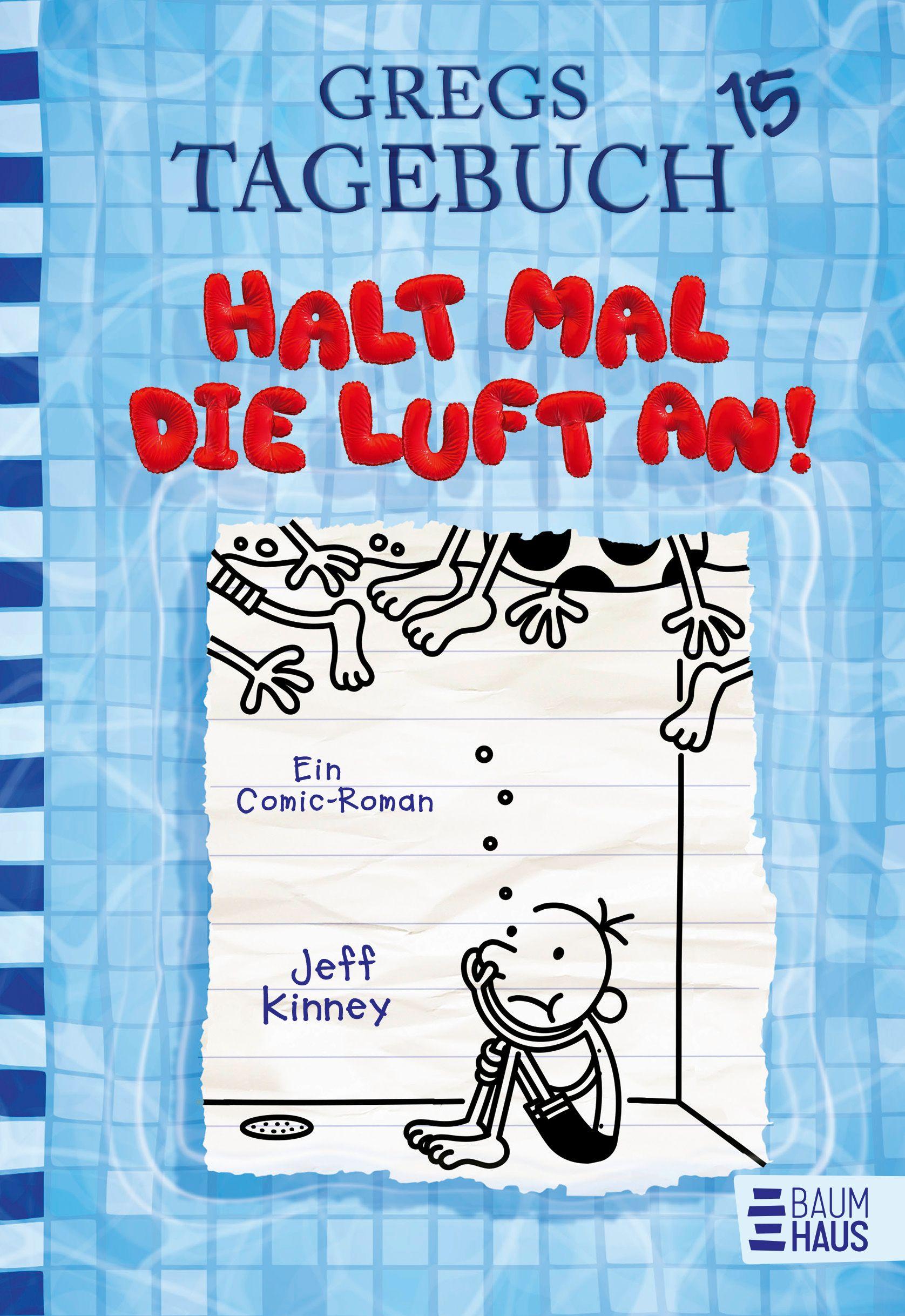 Vorderes Coverbild Gregs Tagebuch 15 - Halt mal die Luft an!