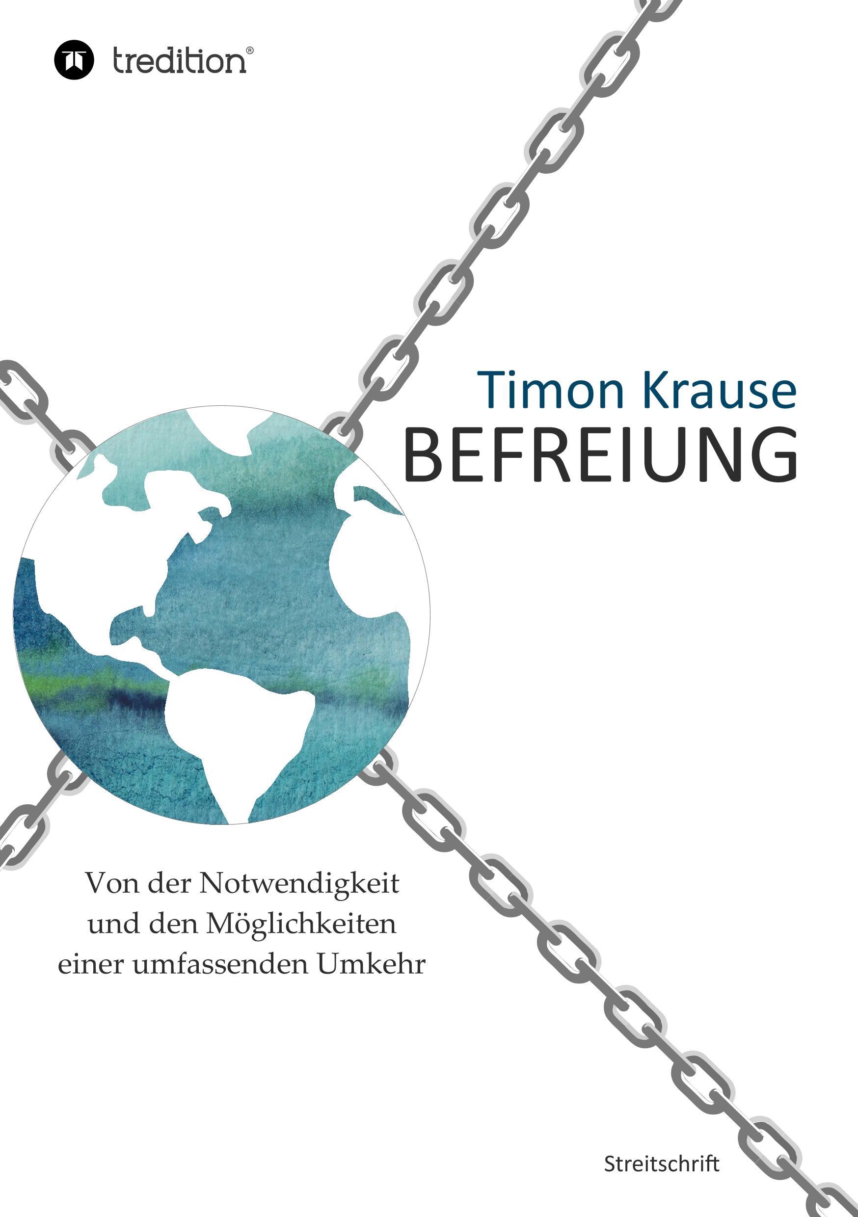 Vorderes Coverbild Befreiung - Von der Notwendigkeit und den Möglichkeiten einer umfassenden Umkehr