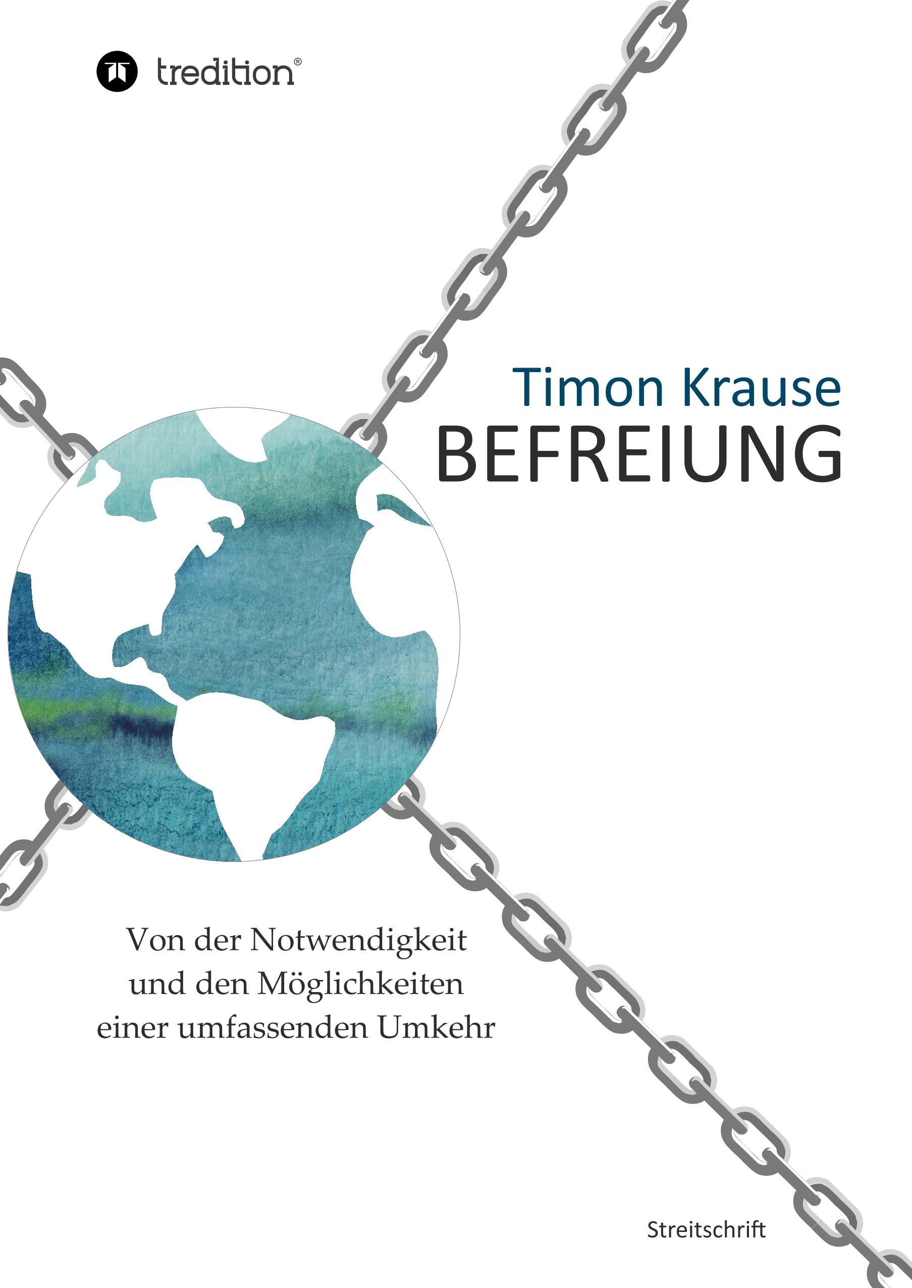 Vorderes Coverbild Befreiung - Von der Notwendigkeit und den Möglichkeiten einer umfassenden Umkehr