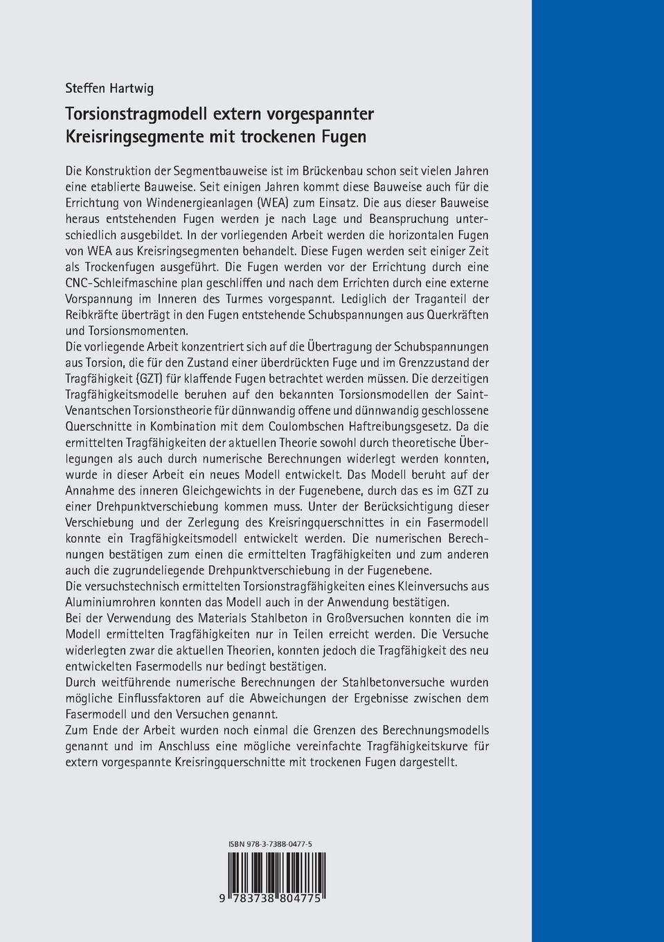 Rückseitencover Torsionstragmodell extern vorgespannter Kreisringsegmente mit trockenen Fugen.