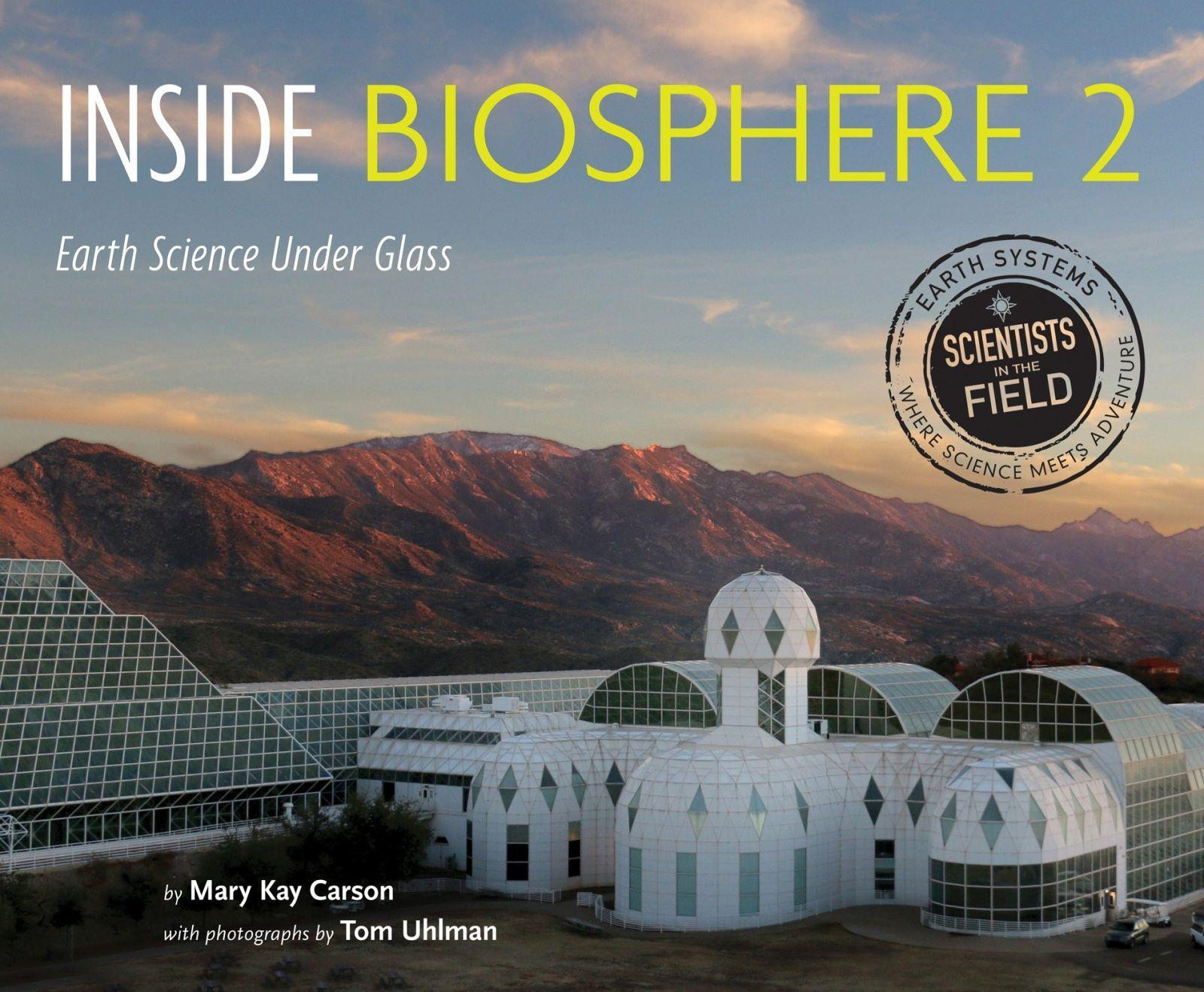Vorderes Coverbild Inside Biosphere 2