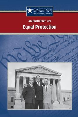 Vorderes Coverbild Amendment XIV: Equal Protection