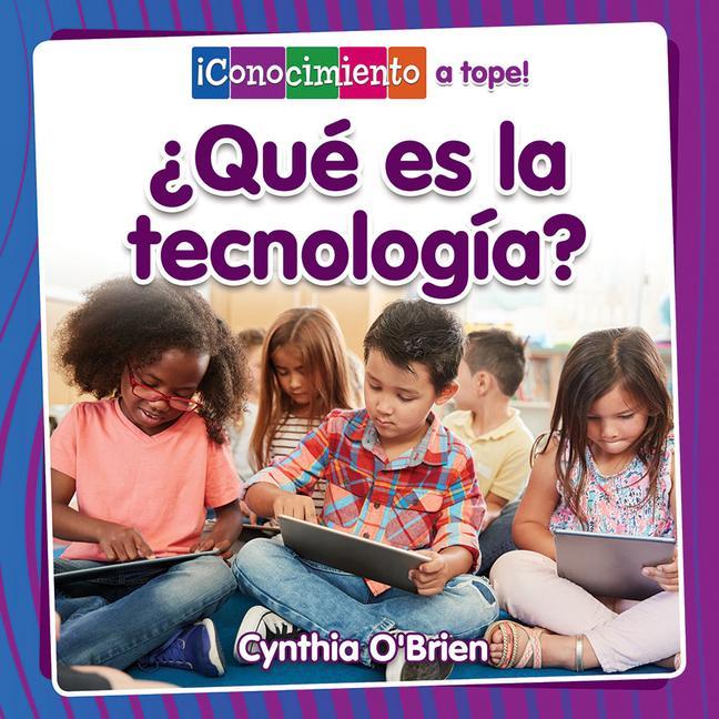 Vorderes Coverbild ¿Qué Es La Tecnología? (What Is Technology?)