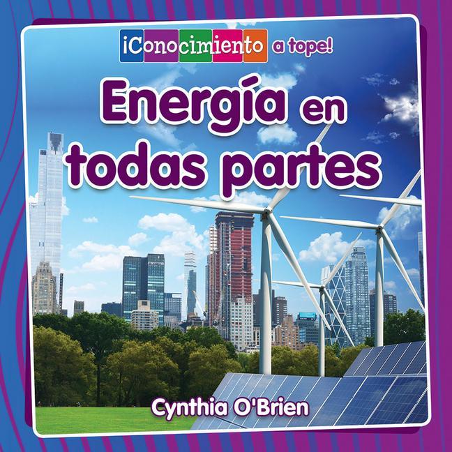 Vorderes Coverbild Energía En Todas Partes (Energy Everywhere)