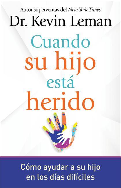 Vorderes Coverbild Cuando Su Hijo Está Herido