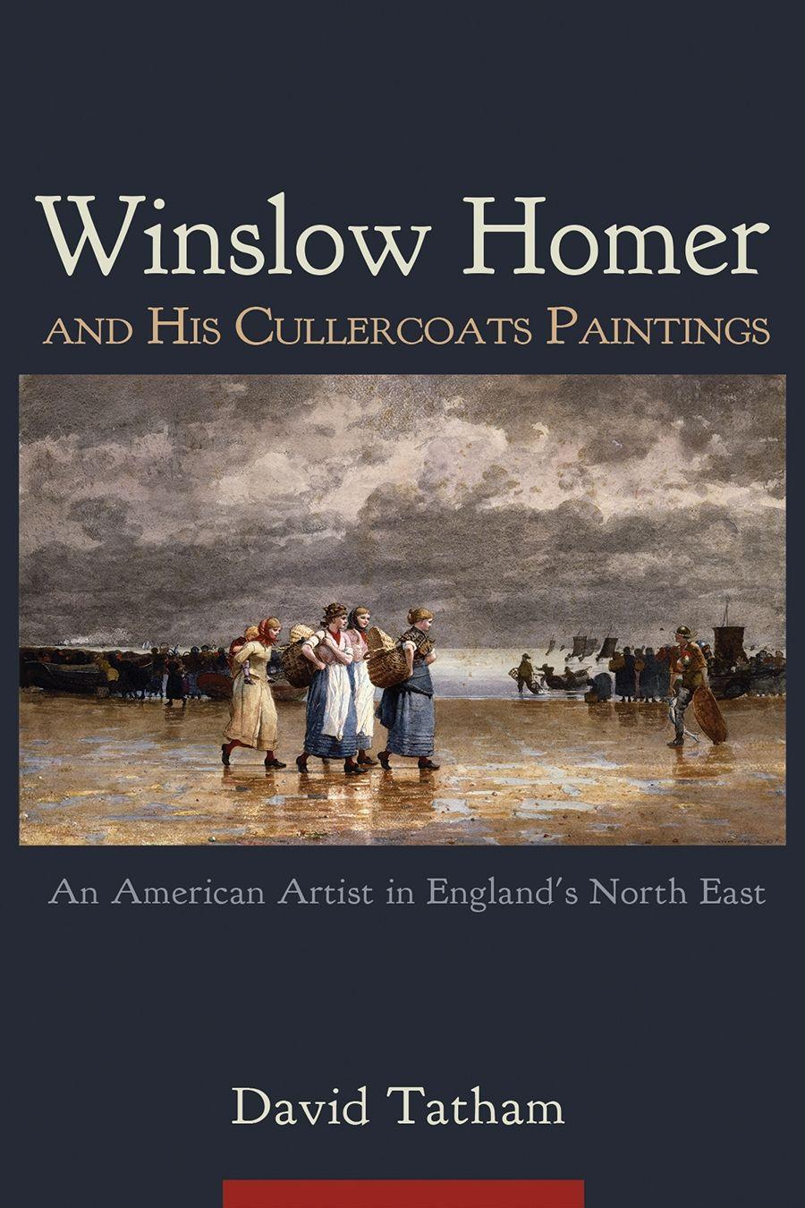 Vorderes Coverbild Winslow Homer and His Cullercoats Paintings
