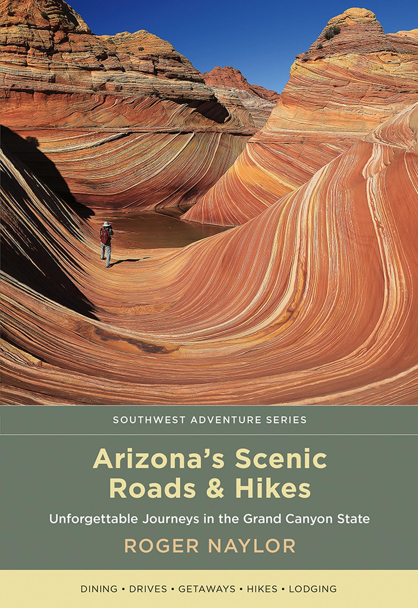 Vorderes Coverbild Arizona's Scenic Roads and Hikes