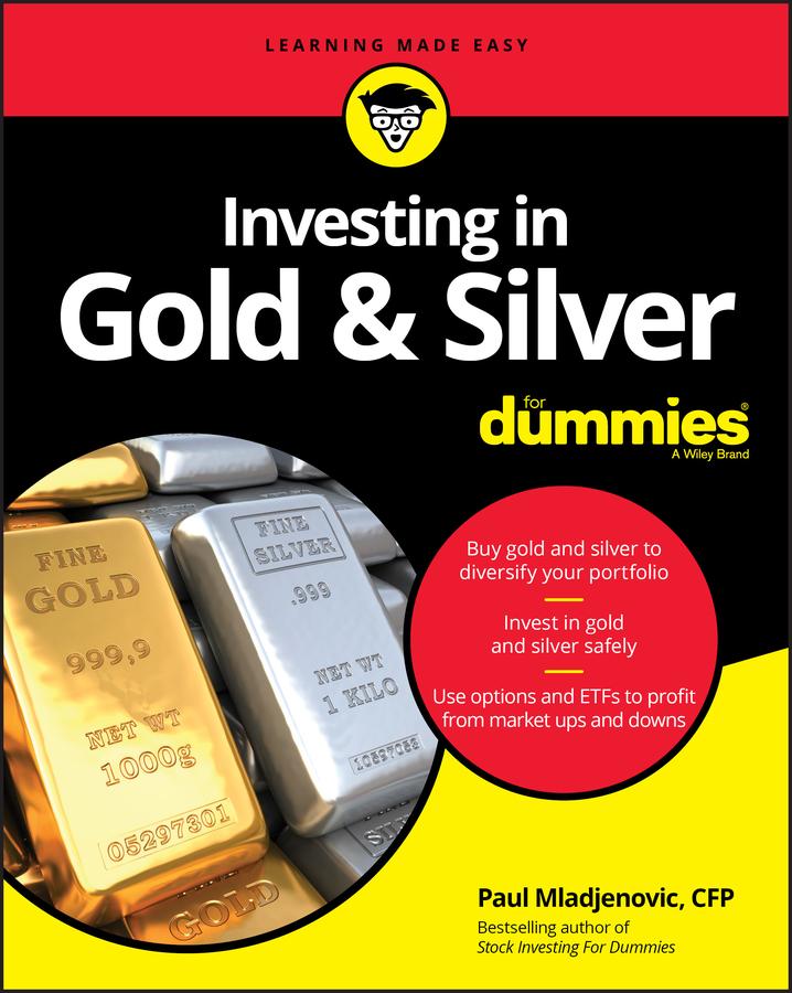 Vorderes Coverbild Investing in Gold & Silver for Dummies