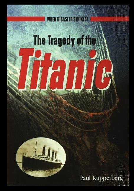 Vorderes Coverbild The Tragedy of the Titanic