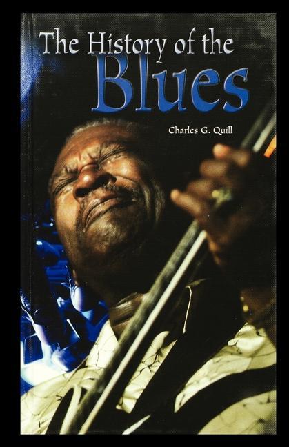 Vorderes Coverbild History of the Blues