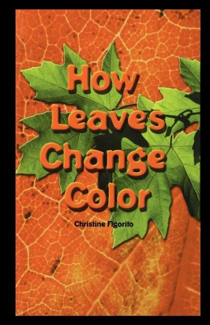 Vorderes Coverbild How Leaves Change Color