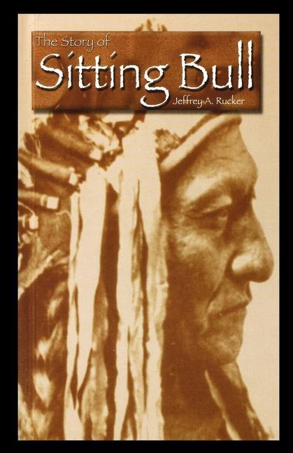 Vorderes Coverbild The Story of Sitting Bull