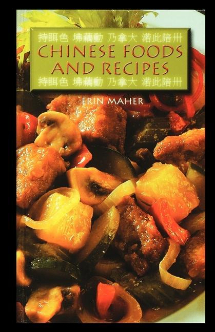 Vorderes Coverbild Chinese Foods and Recipes