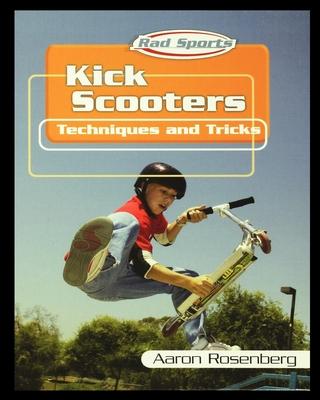 Vorderes Coverbild Kick Scooters: Techniques and Tricks