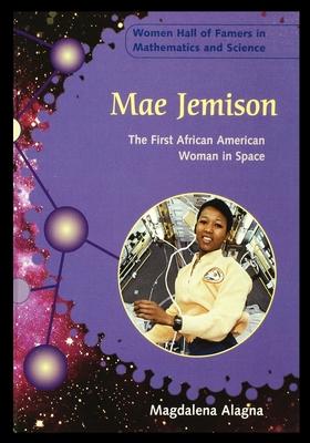 Vorderes Coverbild Mae Jemison: The First African American Woman in Space