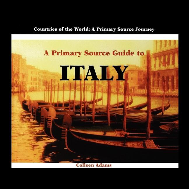 Vorderes Coverbild A Primary Source Guide to Italy