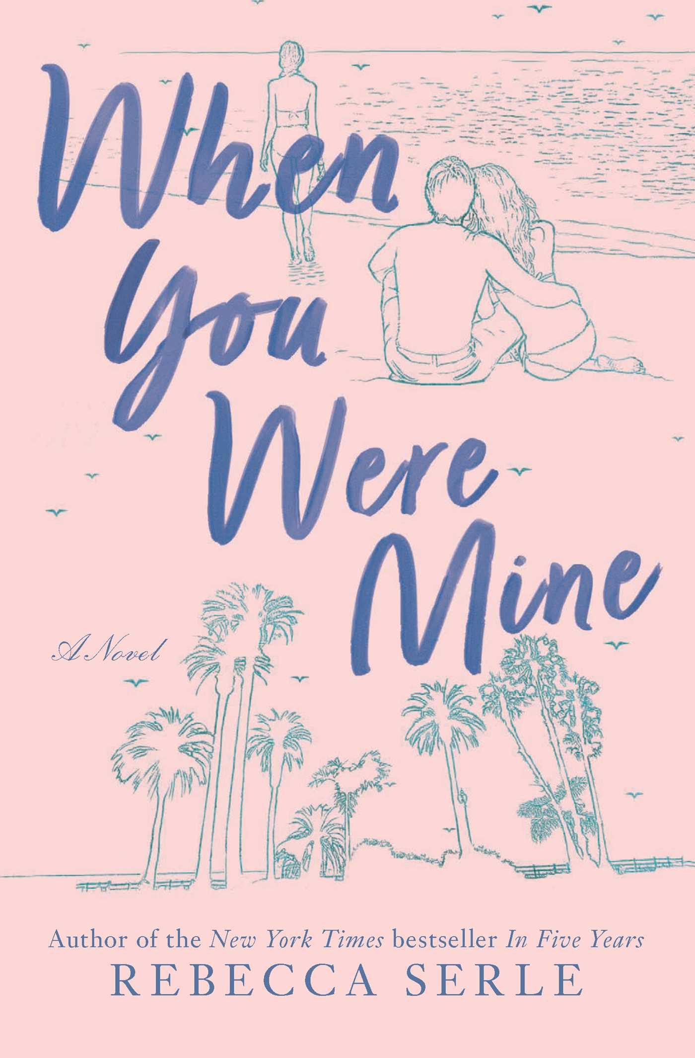 Vorderes Coverbild When You Were Mine