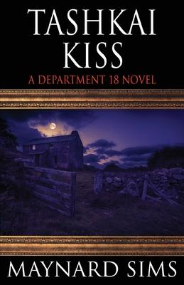 Vorderes Coverbild Tashkai Kiss: A Department 18 Novel