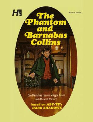 Vorderes Coverbild Dark Shadows: The Phantom and Barnabas Collins