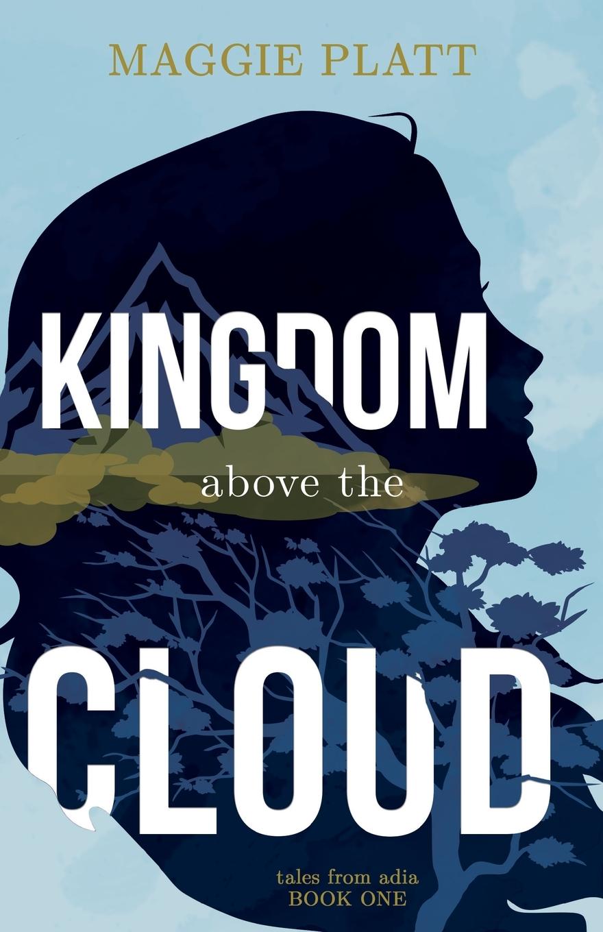 Vorderes Coverbild Kingdom Above the Cloud