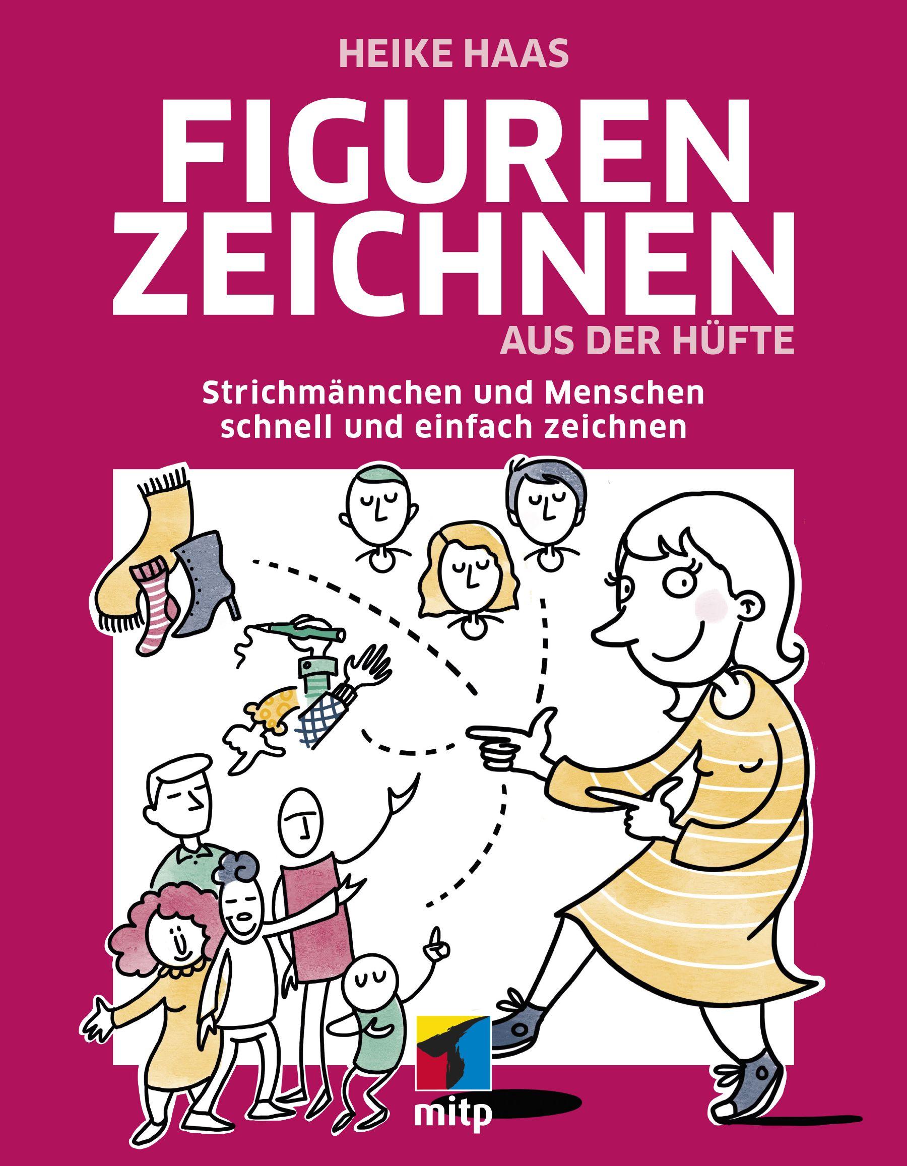 Vorderes Coverbild Figuren zeichnen aus der Hüfte