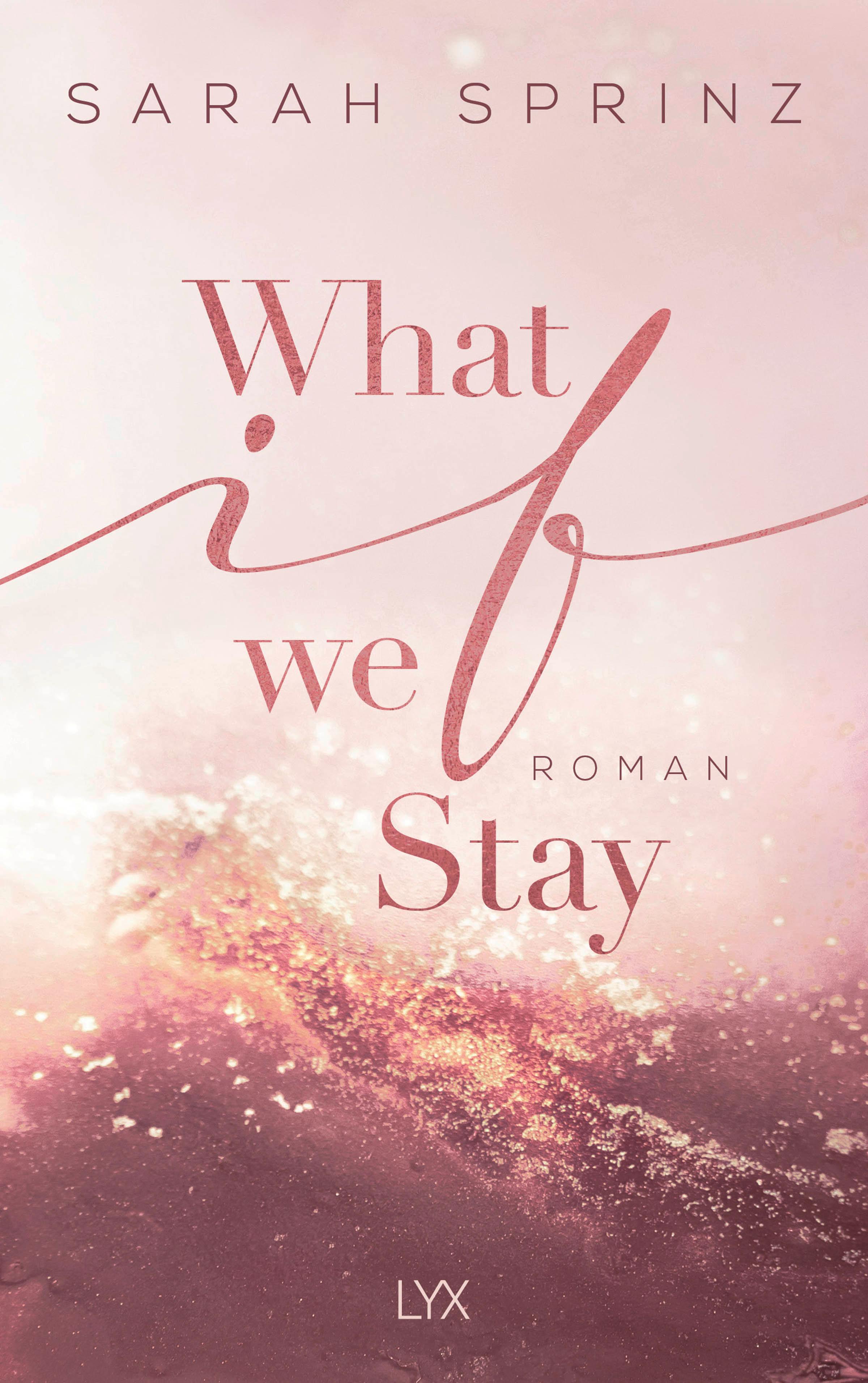 Vorderes Coverbild What if we Stay