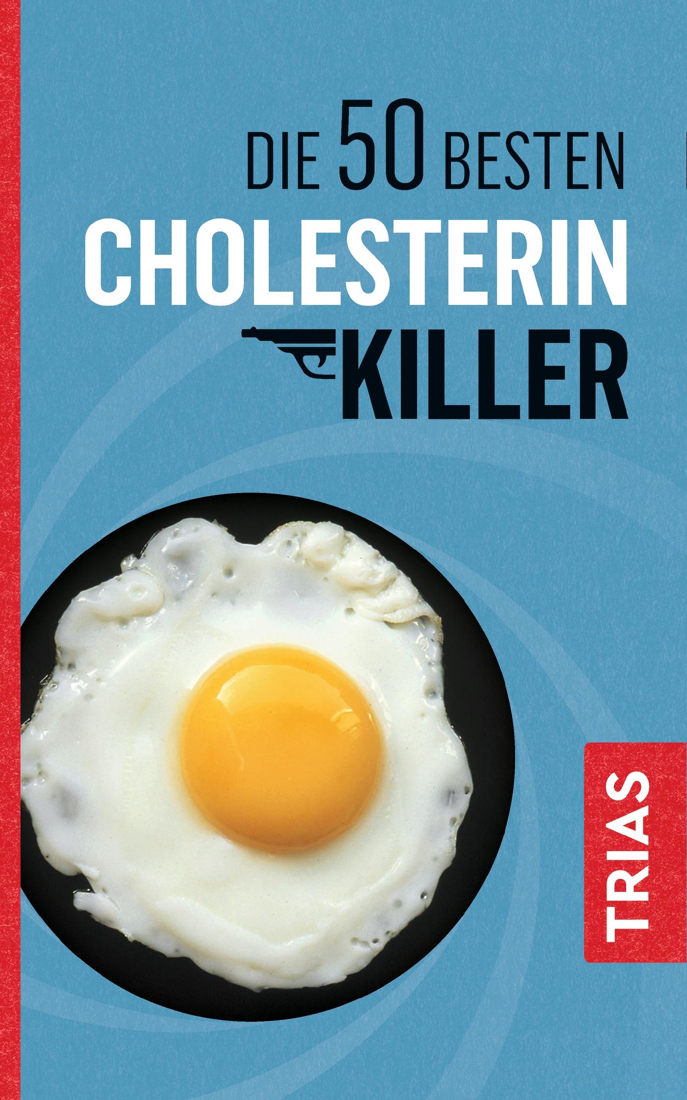 Vorderes Coverbild Die 50 besten Cholesterin-Killer