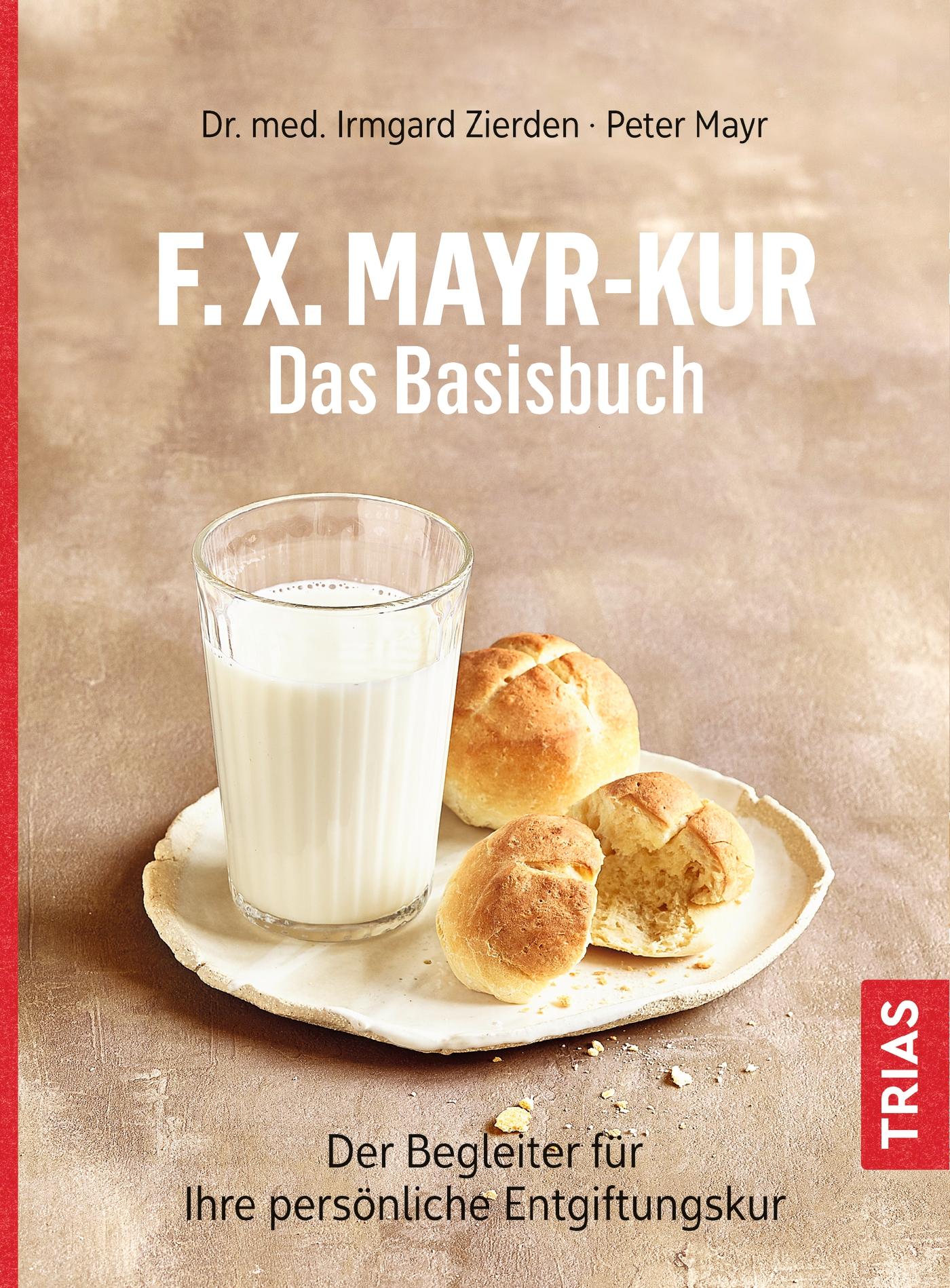 Vorderes Coverbild F.X.Mayr-Kur - Das Basisbuch