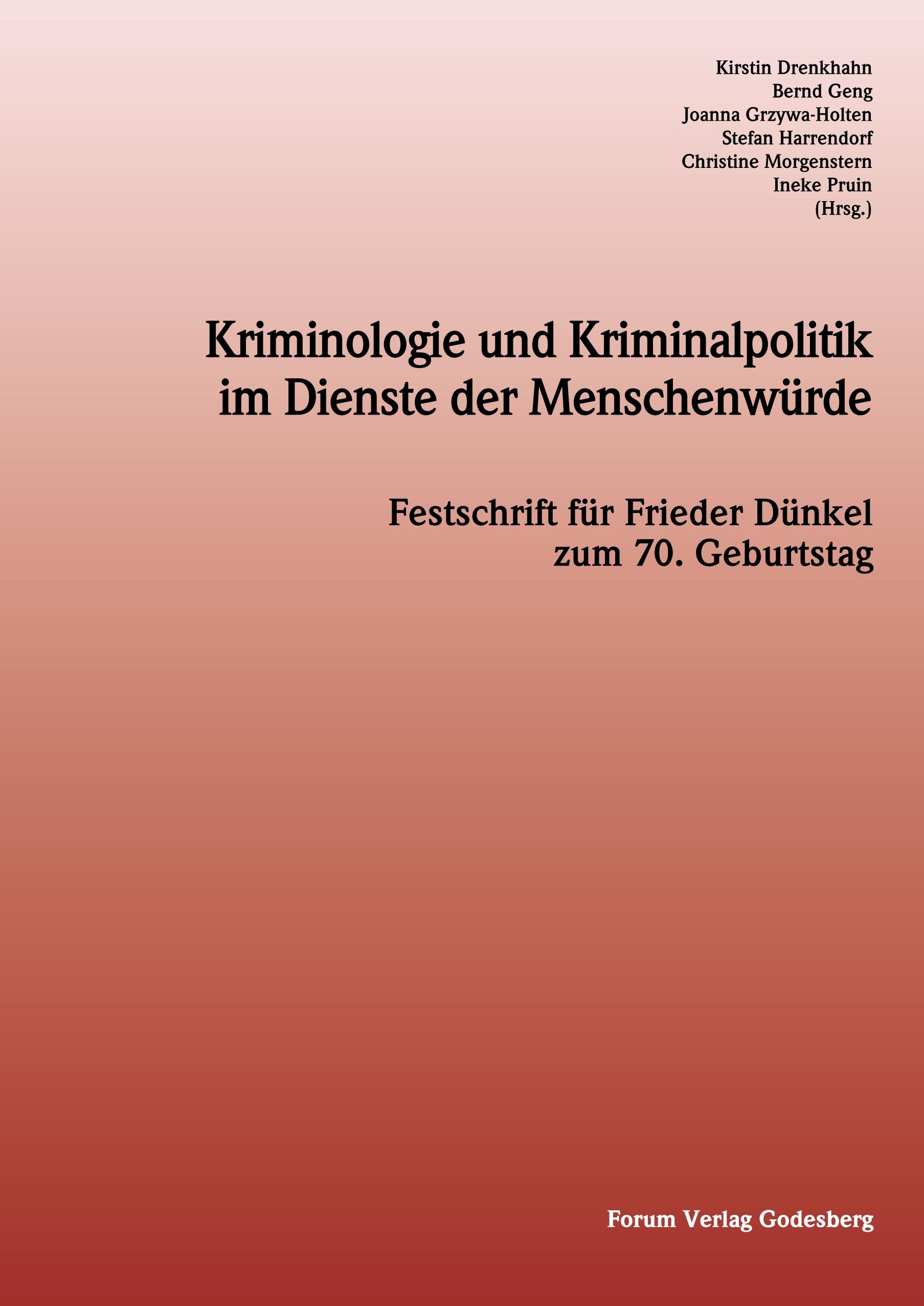 Vorderes Coverbild Kriminologie und Kriminalpolitik im Dienste der Menschenwürde