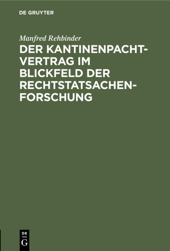 Vorderes Coverbild Der Kantinenpachtvertrag im Blickfeld der Rechtstatsachenforschung