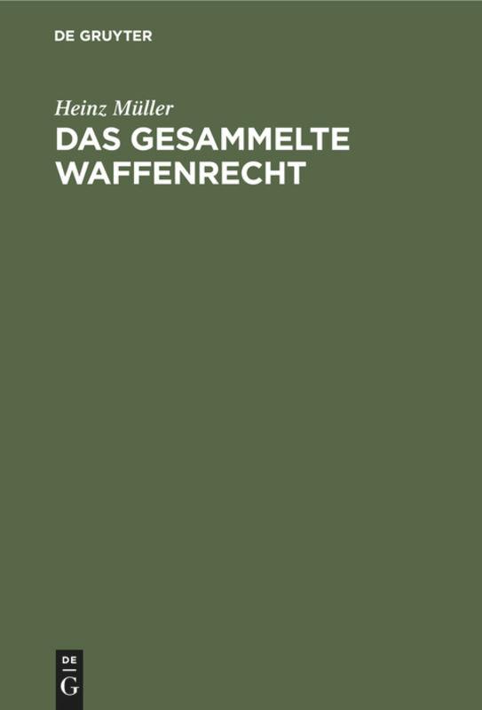 Vorderes Coverbild Das gesammelte Waffenrecht