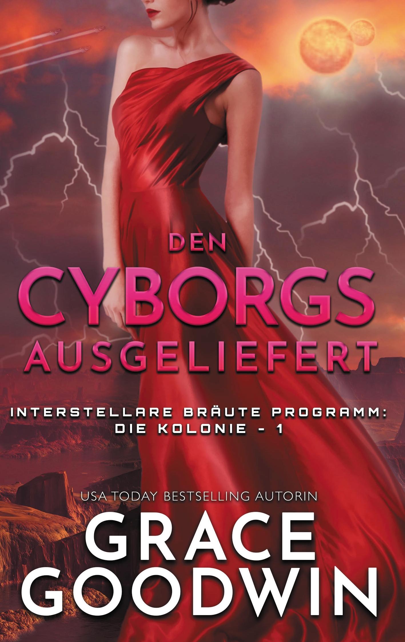 Vorderes Coverbild Den Cyborgs ausgeliefert