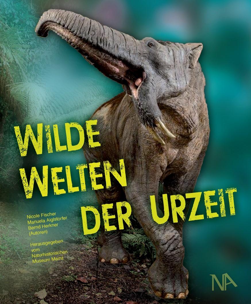 Vorderes Coverbild Wilde Welten der Urzeit