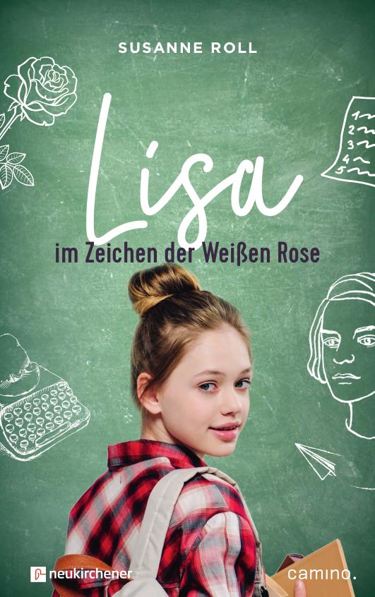 Vorderes Coverbild Lisa - im Zeichen der Weißen Rose